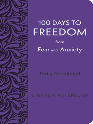 cover image of 100 Days to Freedom from Fear and Anxiety